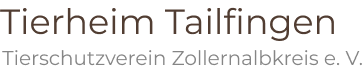 Tierheim Tailfingen